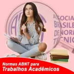 Normas da ABNT para trabalhos acadêmicos - 98 Páginas