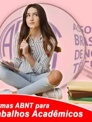 Normas da ABNT para trabalhos acadêmicos - 98 Páginas
